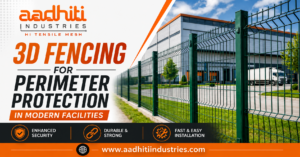 3D Fencing for Perimeter Protection: Benefits, Applications & Installation Guide