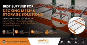 Best Supplier for Decking Mesh and Storage Solutions