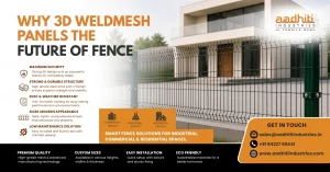 Why 3D Weldmesh Panels are the Future of Modern Fence Solutions | Aadhiti Industries