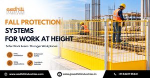 Fall Protection Systems for Work at Height in India | Aadhiti